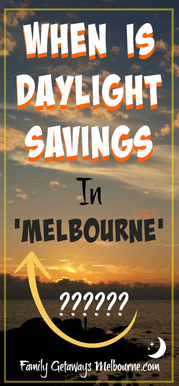 Time in Melbourne Australia and Daylight Savings Change Time